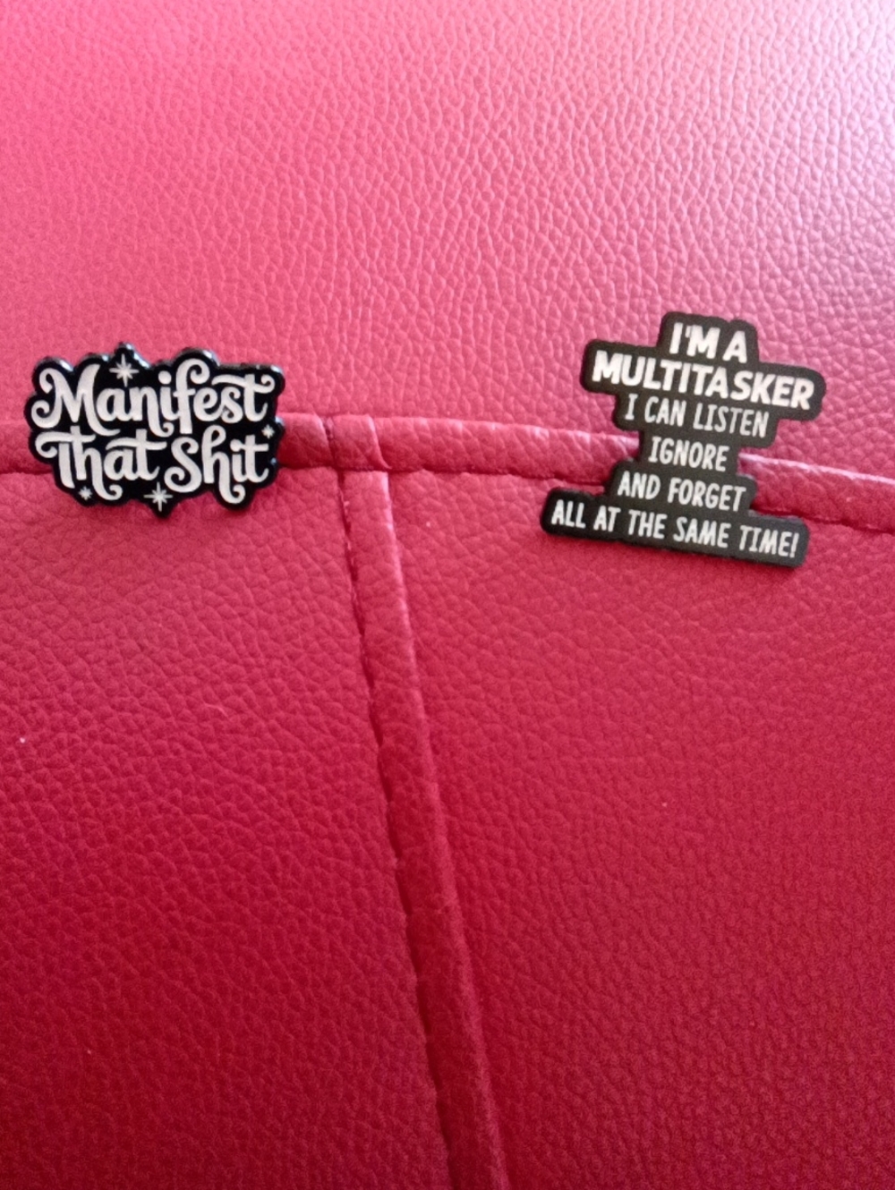 Humorous B & W “Manifest That Shit “ and 'I'm a Multitasker' Brooch/Pin - Picture 1 of 3